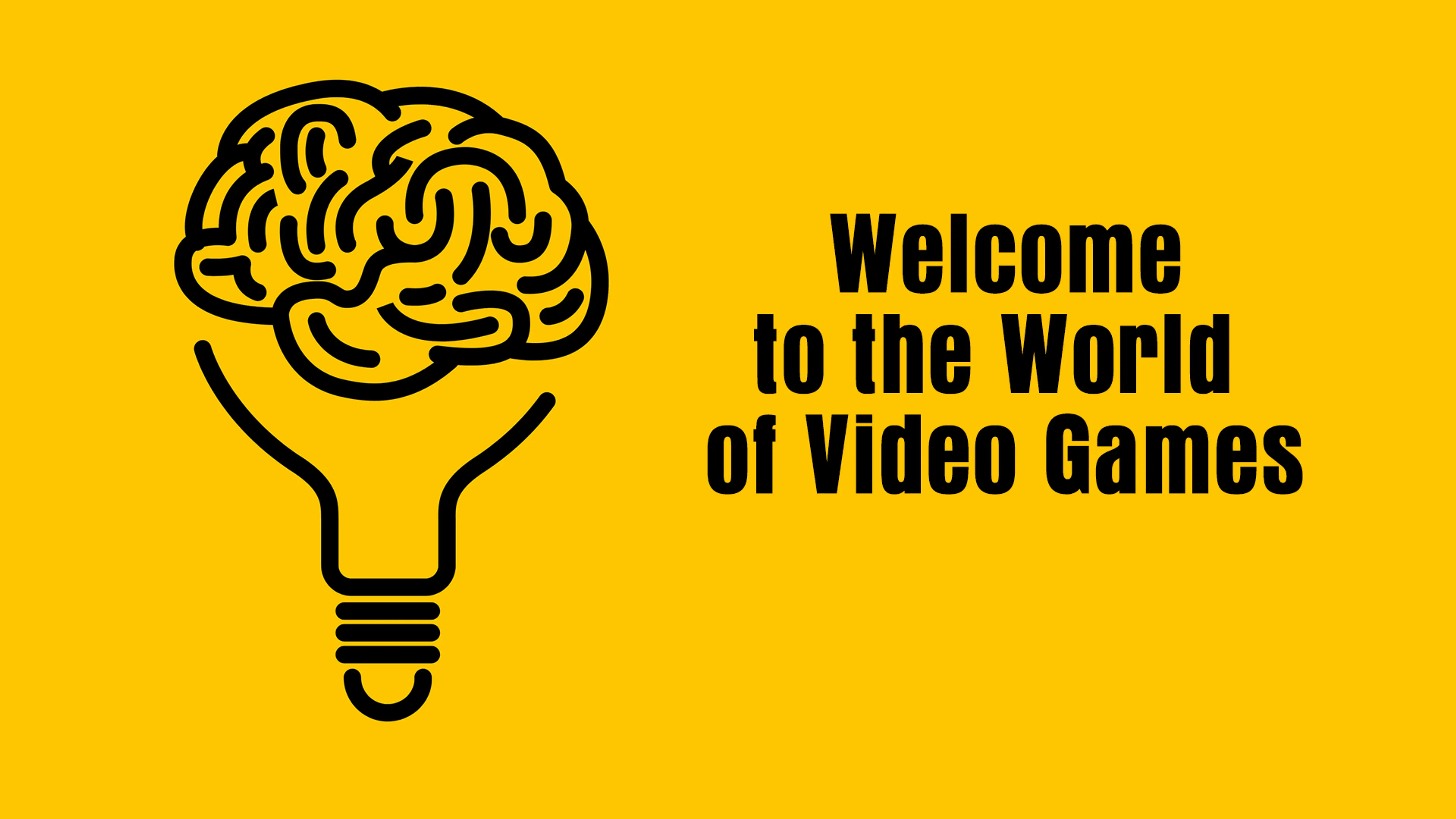Welcome to the World of Video Games poster